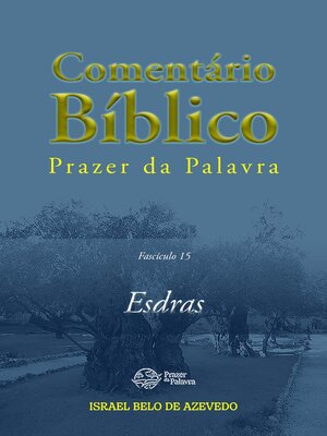 cover image of Comentário Bíblico Prazer da Palavra, fascículo 15 — Esdras